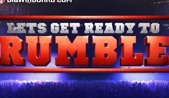 Let’s Get Ready to Rumble